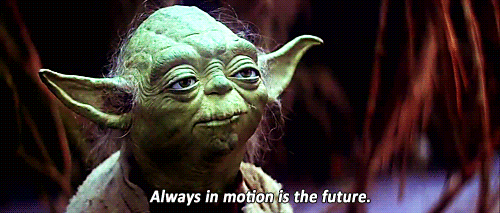 Yoda saying always in motion is future